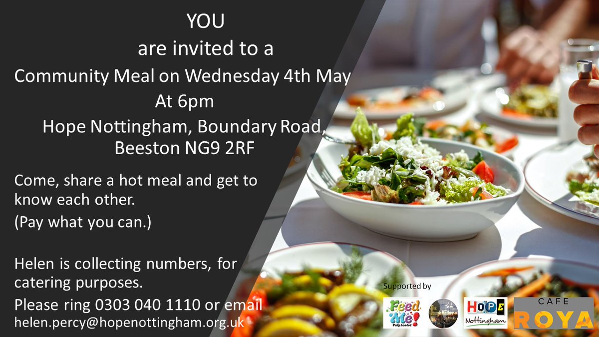 We have an amazing community meal happening this Wednesday 4th May at 6pm! If you would like to book a place then please email Helen on helen.percy@hopenottingham.org.uk. See poster for more details #community #freshproduce #eatingtogether #Beeston #nottinghamshire @