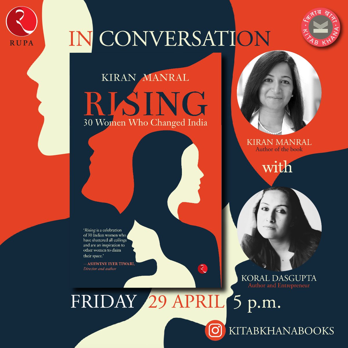 KitabKhanaBooks's tweet photo. Join us tomorrow evening as author @KiranManral speaks with @KoralDasgupta on her latest non-fiction book, #Rising. Get to know more about the 30 contemporary Indian women who feature in it.
#kitabkhanaevent #instalive #authorconversations #meettheauthor https://t.co/0l5q69b0Ag
