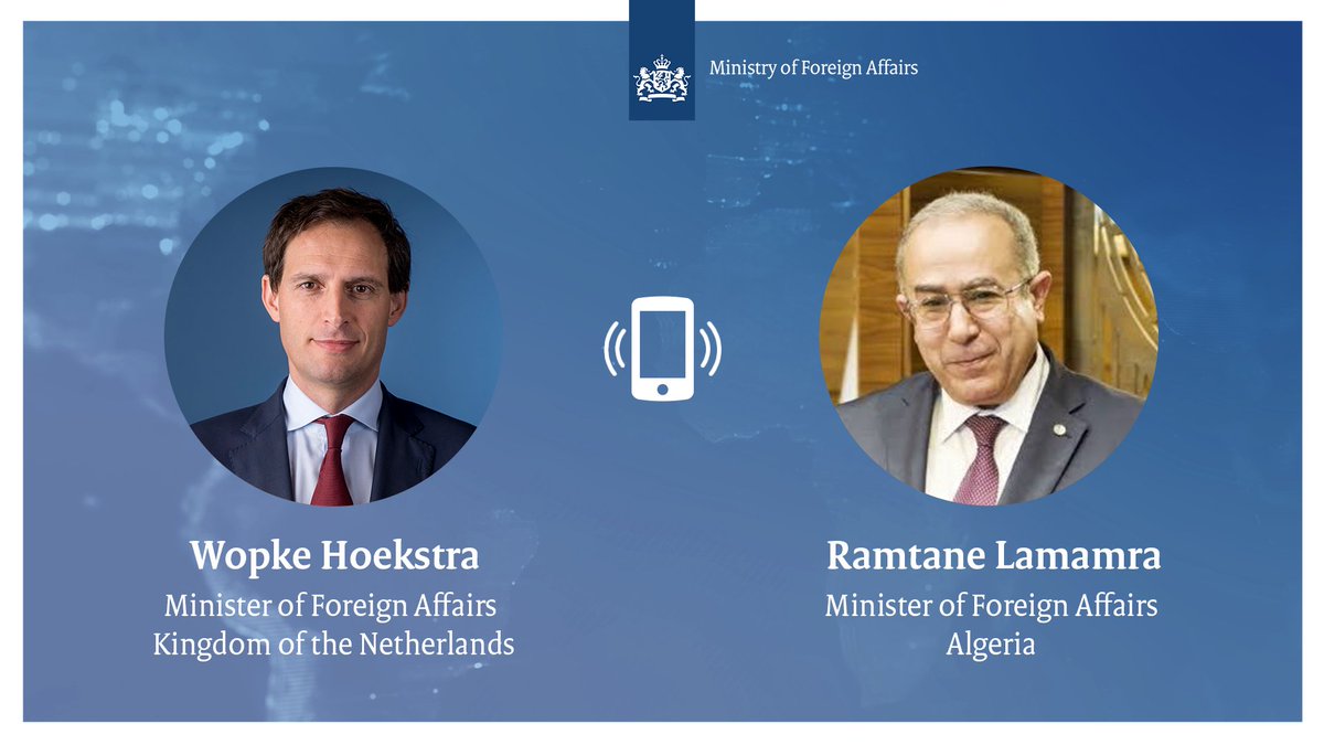 Blue visual with white world map in the background. Minister Hoekstra on the left, Minister Lamamra on the right.