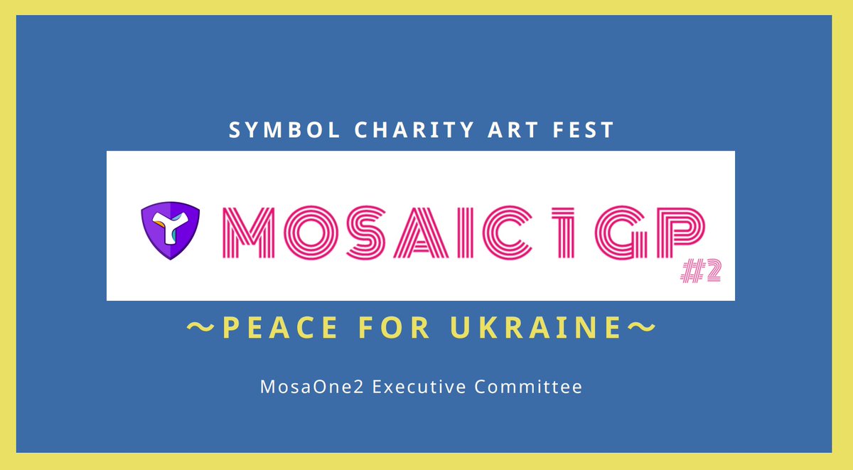 mosaic1gp_2's tweet photo. While various information is flying around, what is certain is that "#Ukraine is seeking assistance."
In this difficult situation, we will hold a charity art festival #mosaone2 as an opportunity to give shape to our thoughts and feelings.

from #Symbol
https://t.co/Hq7U2Fdv6Z https://t.co/E48Encs3tx