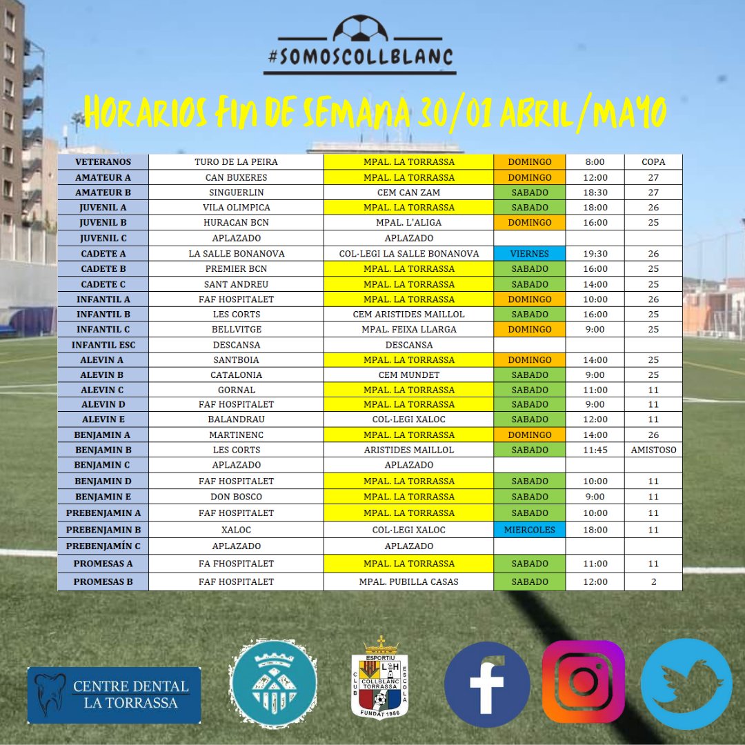 [🕐HORARIOS PARTIDOS FIN DE SEMANA 🗓️ 30/01 ABRIL/MAYO]

¡Suerte a todos!

@centro_dental_la_torrassa #patrocinadoroficial #somoscollblanc