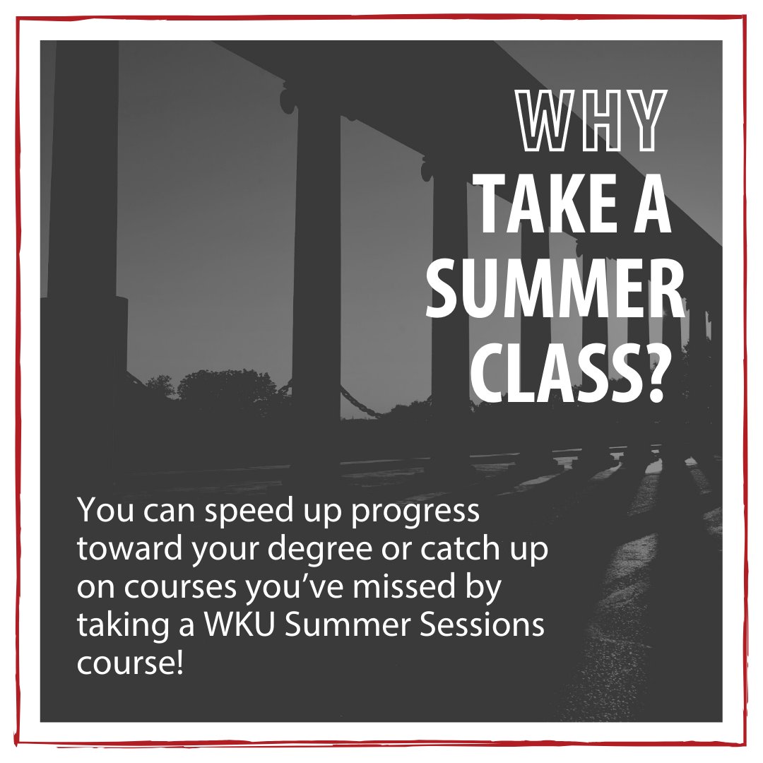wku's tweet photo. Registration is open for Summer 2022 classes! Choose from one of the 5 WKU Summer Sessions start dates and speed up progress toward your degree.
View available classes at https://t.co/rppuFhiQmG
#WKU #ClimbWithUs #WKUSummer https://t.co/yREGOZrZhS