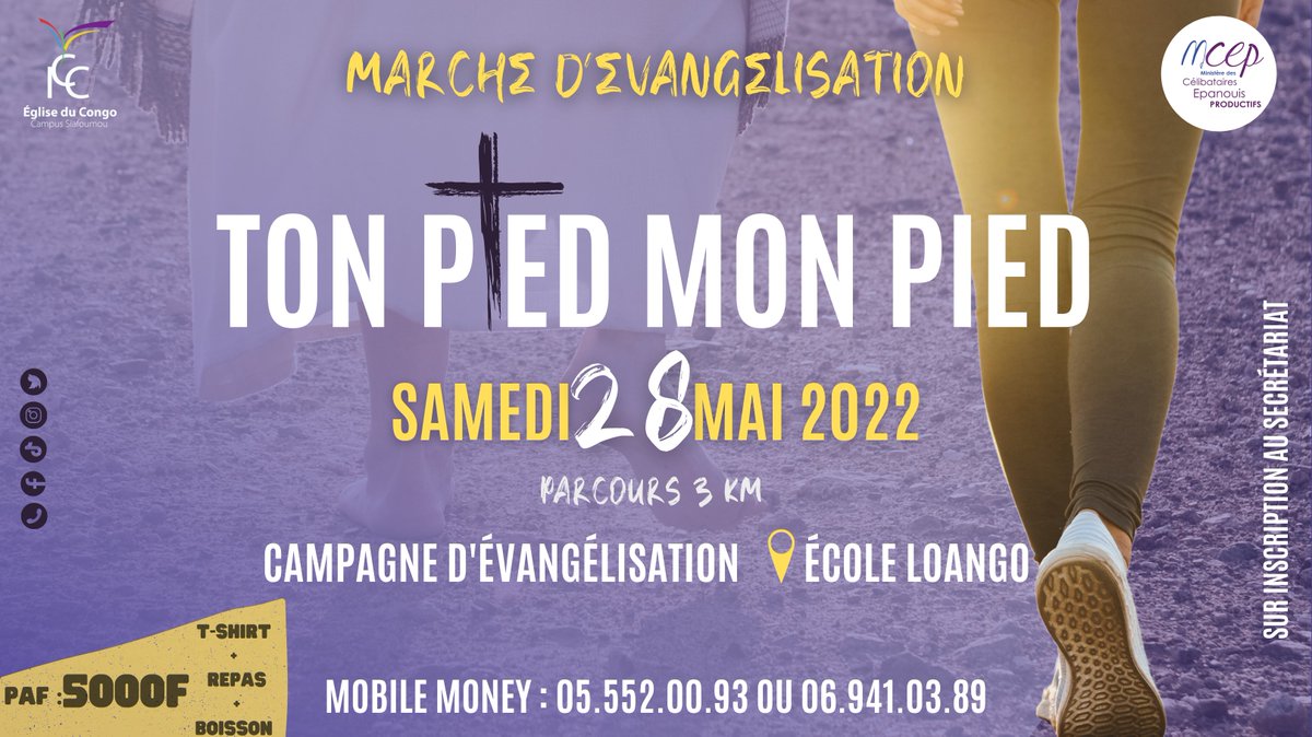 mcep_pnr's tweet photo. Le #mcep_pnr et @ICCPointeNoire organisent une marche sportive #TonPiedMonPied qui se tiendra dans un mois.
Conquête des âmes ✝️, sport 🏋️ et communion fraternelle 🫂 se joignent pour une évangélisation 2.0
Fonce t'inscrire et #PassLeMot 😉
#TourPac #TPMP2022 #CongoPourChrist https://t.co/vXrT4idPJS