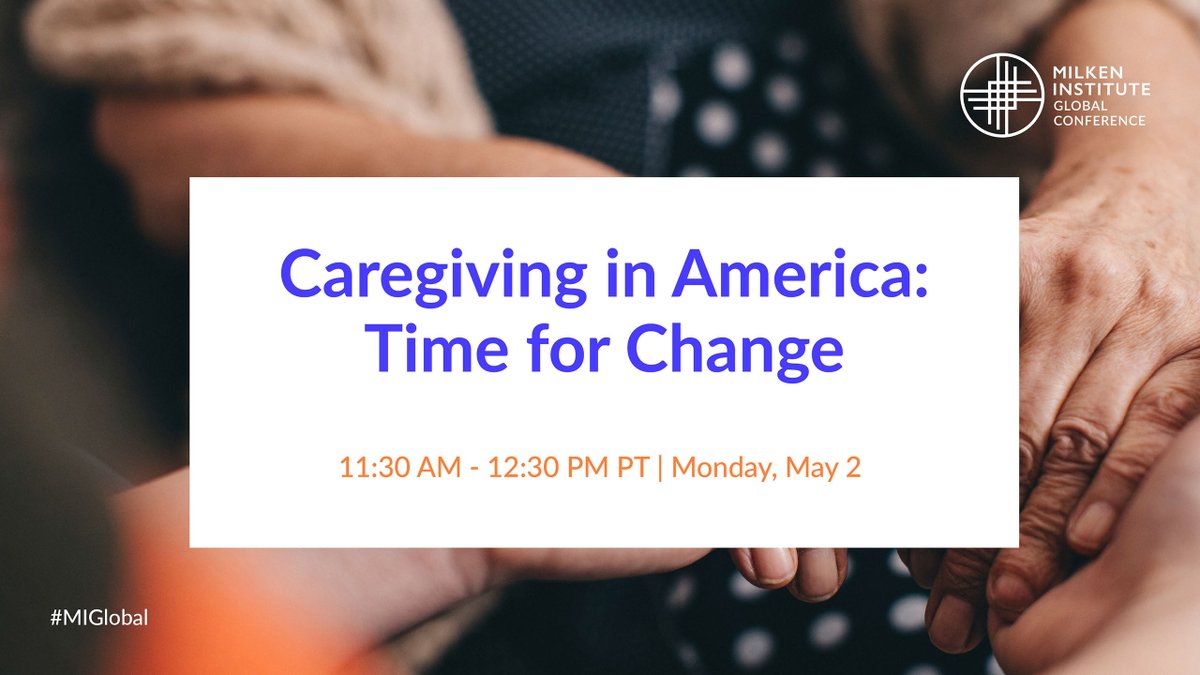 Watch @JeffJHuber, <a href="/IamLaurenMiller/">Lauren Miller Rogen</a>, <a href="/aijenpoo/">Ai-jen Poo</a>, and <a href="/RepLindaSanchez/">Rep. Linda Sánchez</a> discuss how to drive #action, #dignity, #support, and #change for family and professional caregivers in America. Live from #MIGLOBAL at 11:30amPT/2:30pmPT on Monday, May 2: milkeninstitute.org/video/caregivi…