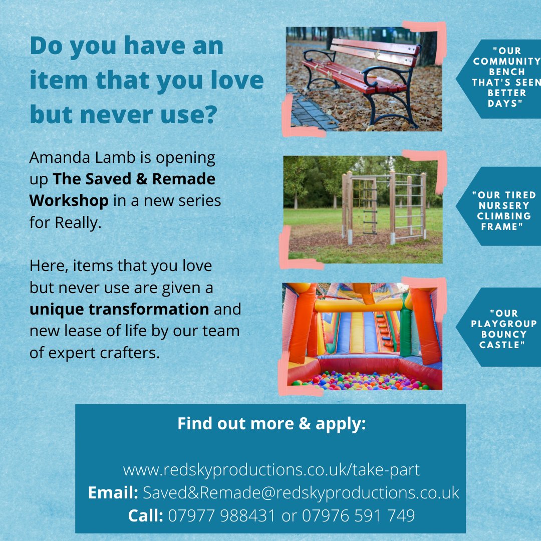 Hello <a href="/Girlguiding/">Girlguiding</a>! I wondered if you might be able to help us spread the word about our exciting new TV series #TheSavedandRemadeWorkshop to your units? We're looking for members of the public to dig out their much-loved but unused objects for a unique transformation. Thanks!