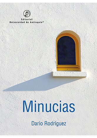 MINUCIAS, publicado por @editorialudea , se encuentra ya en Epub. A quien pueda interesar. udea.edu.co/wps/portal/ude…