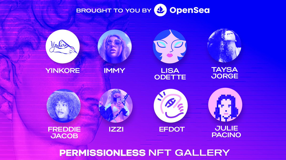 Blockworks (@blockworks_) on Twitter photo Gm 🌴☀️
We're excited to introduce some of the artists featured in the <a href="/Permissionless/">Permissionless</a> x @OpenSea NFT Gallery:
<a href="/Yinkore_/">Yinkore | she/her 🧚🏽♀️</a>
<a href="/mvhvma/">mahima !</a>
<a href="/LisaODT/">Lisaodette.eth</a>
<a href="/TaysaJorge/">Taysa Jorge</a>
<a href="/EfdotStudio/">Efdot 🌆</a>
<a href="/Julie_Pacino/">Julie Pacino</a>
<a href="/freddiejacobart/">Freddie Jacob</a>
@isabeIIaaddison
Meet the artists:
blockworks.co/events/permiss… Gm 🌴☀️
We're excited to introduce some of the artists featured in the <a href="/Permissionless/">Permissionless</a> x @OpenSea NFT Gallery:
<a href="/Yinkore_/">Yinkore | she/her 🧚🏽♀️</a>
<a href="/mvhvma/">mahima !</a>
<a href="/LisaODT/">Lisaodette.eth</a>
<a href="/TaysaJorge/">Taysa Jorge</a>
<a href="/EfdotStudio/">Efdot 🌆</a>
<a href="/Julie_Pacino/">Julie Pacino</a>
<a href="/freddiejacobart/">Freddie Jacob</a>
@isabeIIaaddison
Meet the artists:
blockworks.co/events/permiss…