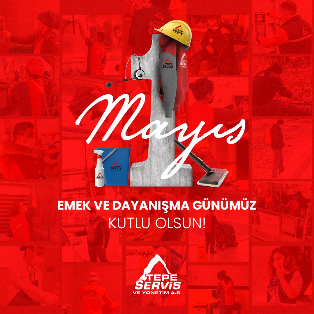 1 Mayıs Emek ve Dayanışma Günümüz kutlu olsun! #1mayısemekvedayanışmagünü #TepeServis