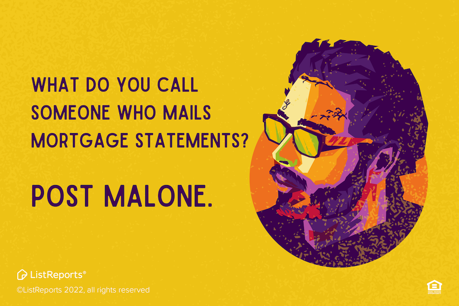 MarztheRealtor's tweet photo. Oh come on! It's funny! There's more jokes and home advice where that came from. 😉 Send me a message with your biggest question about home ownership, I promise I won't return to sender. 📩 #postmalone #mortgages #homeownership #marztherealtor https://t.co/jz4HBCa4AF