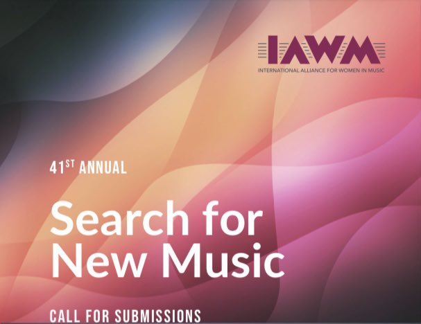 iawmcommunity's tweet photo. 41st IAWM Search for New Music by Women Composers deadline is approaching soon!

Receipt deadline: May 7, 2022
https://t.co/GtVojVazbZ

#iawm #iawmcommunity #music #musician #composer #newmusic #searchfornewmusic #newmusiccompetition #callforscores #femalecomposer #womeninmusic https://t.co/om8OqKrP3C