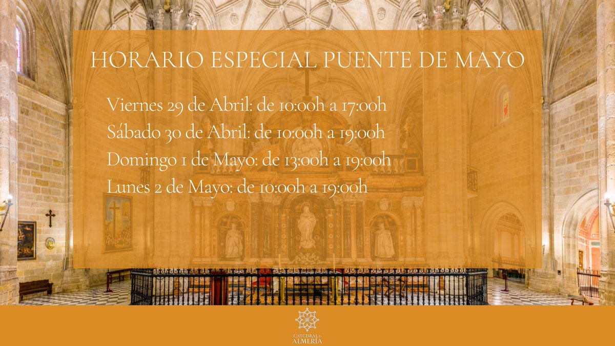 ¿Estáis pensando en visitar la #Catedral de #Almería este puente? Pues estos serán nuestros horarios,¡os estamos esperando!

#visitaalmería #catedraldealmería #puentedemayo.