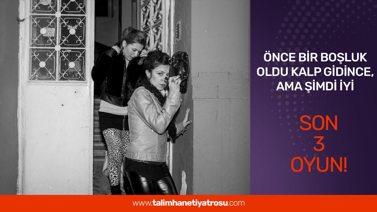 Talimhane's tweet photo. 11 Sezondur kapalı gişe oynayan,
Yılın En Başarılı Kadın ve Yılın En Başarılı Yardımcı Rolde Kadın Oyuncu ödülleri dahil 8 dalda ödülü bulunan
ÖNCE BİR BOŞLUK OLDU KALP GİDİNCE, AMA ŞİMDİ İYİ
Son 3 Oyun'unu oynuyor!
Yerinizi şimdiden ayırtın.

Biletler için: 
@tiyatrolarcomtr https://t.co/cAxfqxnLyA