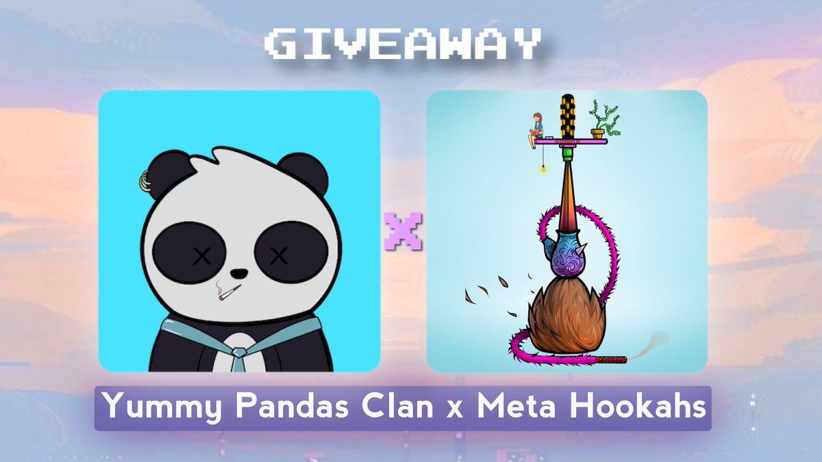 🐼Yummy Pandas Clan x Meta Hookahs🌪

WL GIVEAWAY 🎊
Prize 🏆 3 WL

To enter:
1️⃣ Follow 
<a href="/YummyPandas/">Yummy Pandas Clan</a>
 &amp; 
<a href="/MetaHookahs/">Meta Hookahs</a>

2️⃣ RT &amp; Tag 3 friends 
3️⃣ Join Discord:

👉🏻 discord.gg/BQ5WBBWXan
👉🏻 discord.gg/282sbZnFkQ

🧨Winners in 24 hrs
#NFT #NFTGiveaway