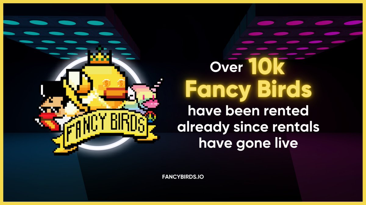 Just over 2 days of the full release and over 10k FancyBirds already rented! 

If you are a scholar, make sure you check out the rental page for your chance to Fly and Earn with Fancy Birds 🐦 

fancybirds.io/nest/renting/

$FNC