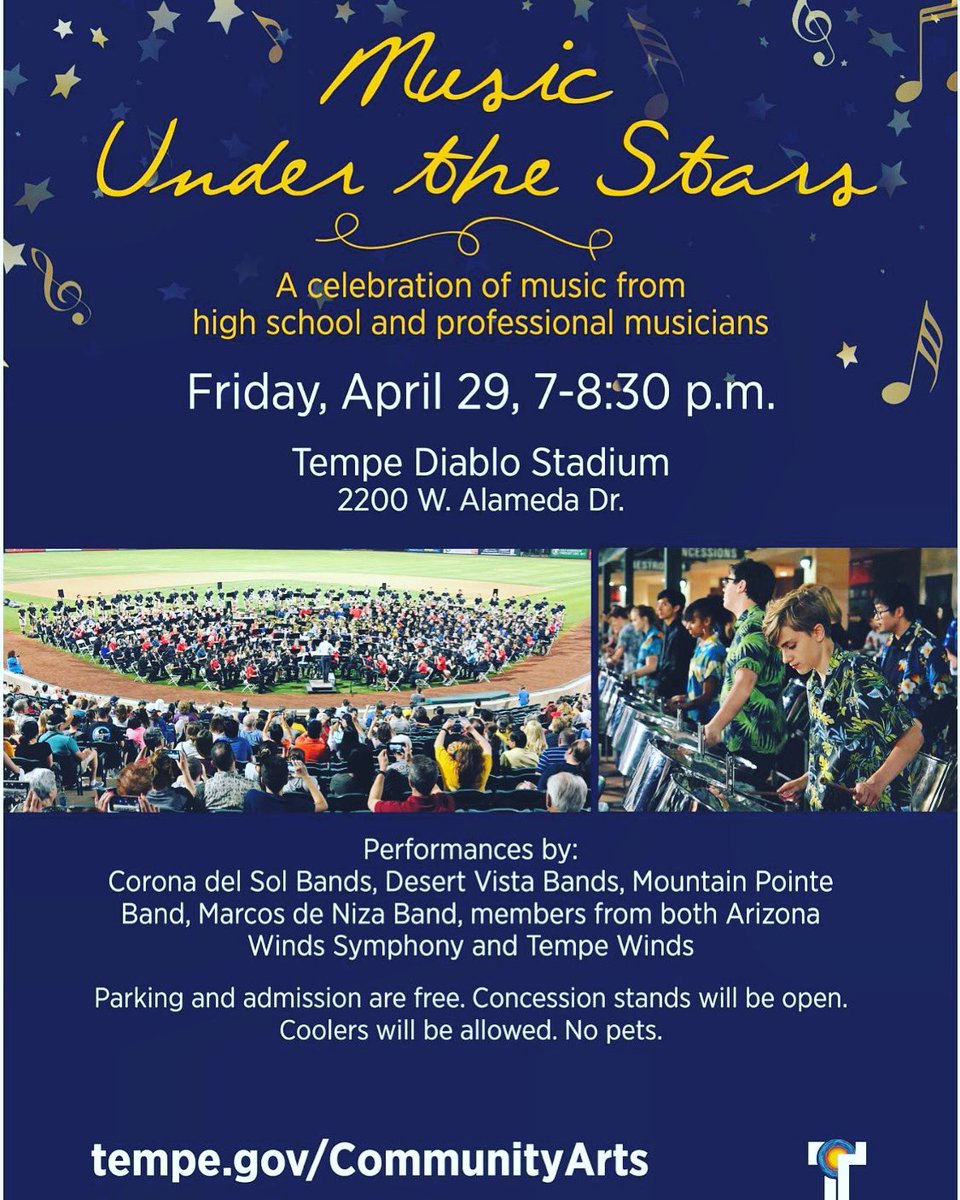 Join us tomorrow for music under the stars at TDS!
Performances by: Corona del Sol, DV, Mnt Pointe, &amp; Marcos de Niza Bands, along with members from the Arizona Winds Symphony &amp; Tempe Winds.
Parking &amp; admission are FREE. Concession stands will be open.
Coolers Allowed
No Pets