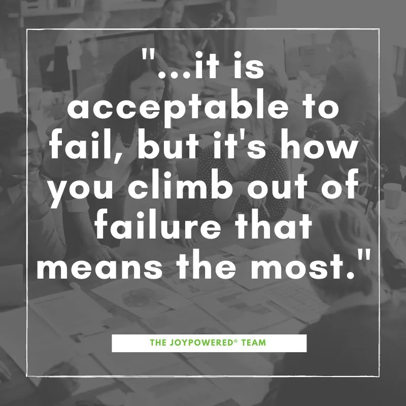 How do you climb out of failure?

Learn more about our third book, "The JoyPowered® Team," and where to get a copy here: buff.ly/2Vo4SDT