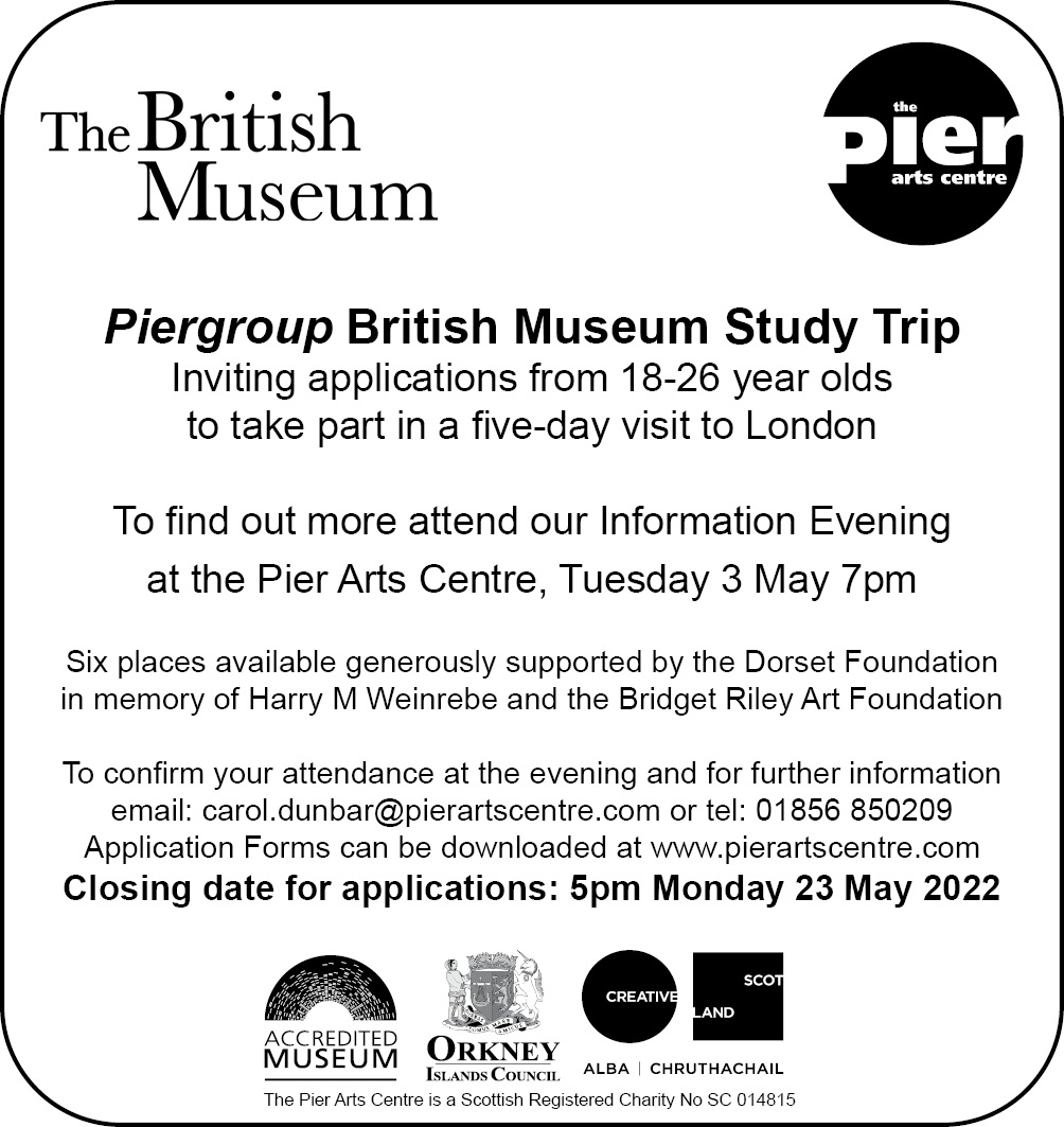 PierArtsCentre's tweet photo. If you are aged 18-26, based in Orkney, and interested in going on a study trip to London, come along to our information evening tomorrow (Tues 3 May) at 7pm
To book email carol.dunbar@pierartscentre.com or call 01856 850209
#PierArtsCentre #PushingPaper #BritishMuseum https://t.co/kTAx0Qmt1W