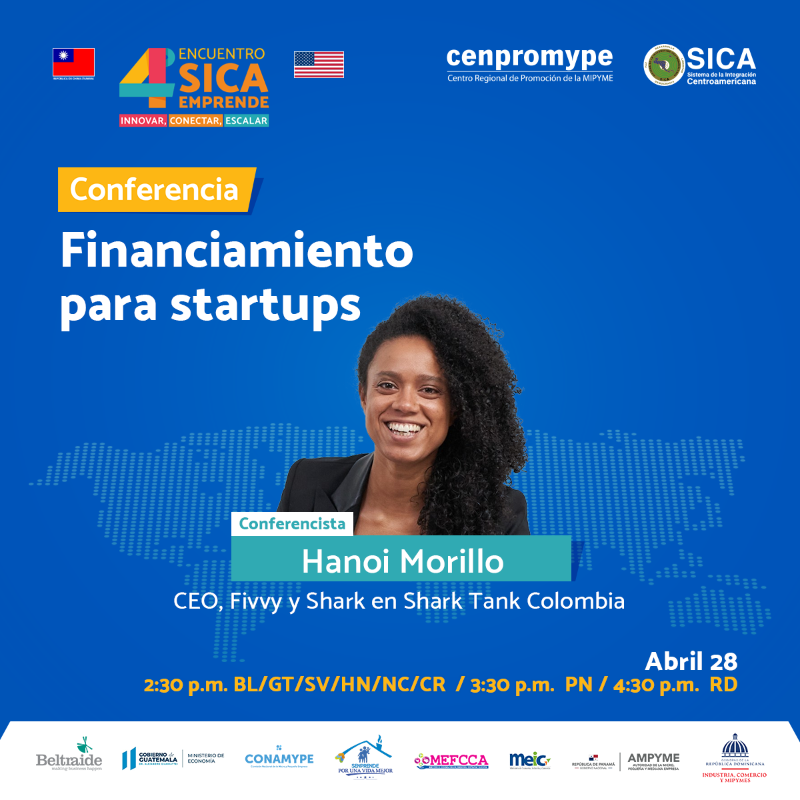 Cenpromype_sica's tweet photo. 📣Te esperamos en el segundo día del #SICAEmprende

Consulta la agenda de hoy y regístrate en https://t.co/CqMKauZIIR

🕑Iniciamos a las 2:30 pm
🇧🇿 @BELTRAIDE
🇬🇹 @VICEMIPYME
🇸🇻 @CONAMYPESV
🇭🇳 @SENPRENDE_HN
🇳🇮 @MEFCCANic
🇨🇷 @MEIC_crc
🕒3:30 pm
🇵🇦 @AmpymePanama
🕓4:30 pm
🇩🇴 @MIC_RD