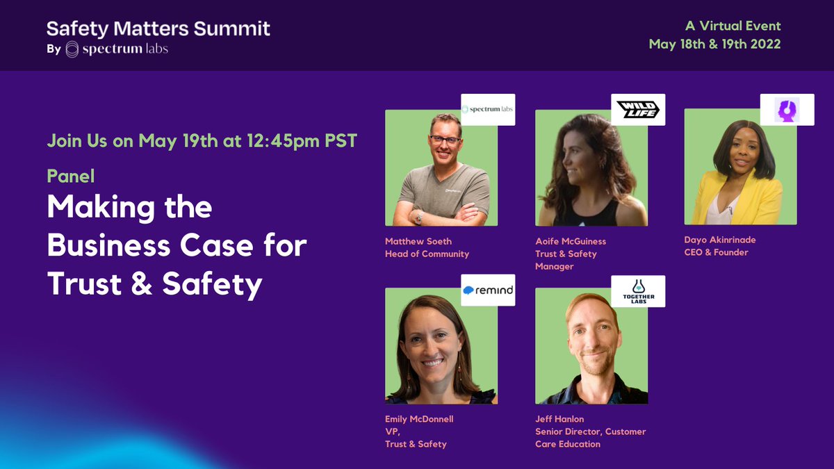 SpectrumLabsAI's tweet image. The second day of our #SafetyMattersSummit will focus on pressing topics in #usersafety!

Register to listen to discussions on positive behavior in gaming, policy, making the business case for #trustandsafety, and the future of Trust &amp;amp; Safety.

Register! safetymatterssummit.com/register