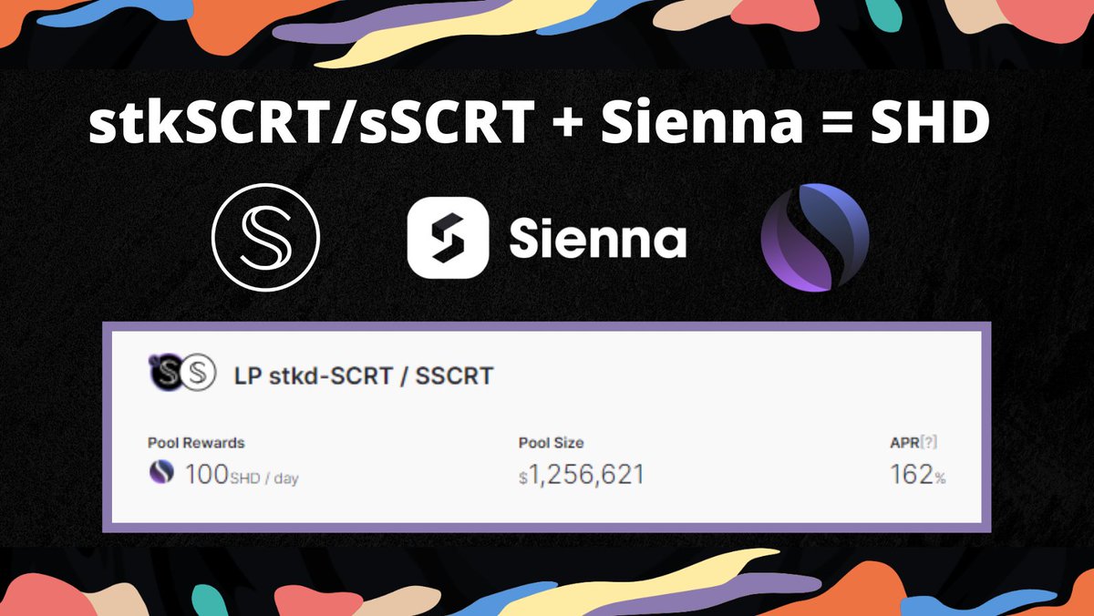 circle_crypto's tweet photo. $SHD LP rewards are live!🕵️🥂🕵️‍♀️

Two Steps:

1. Join stkdSCRT / sSCRT pool on 
@sienna_network

2. Deposit LP stkdSCRT / sSCRT on Sienna Earn

23% $SCRT staking rewards + 162% $SHD LP rewards 

Mint: https://t.co/vPh8ItbXxk
LP: https://t.co/utgZtx3P6g https://t.co/R3YolZ5GTk
