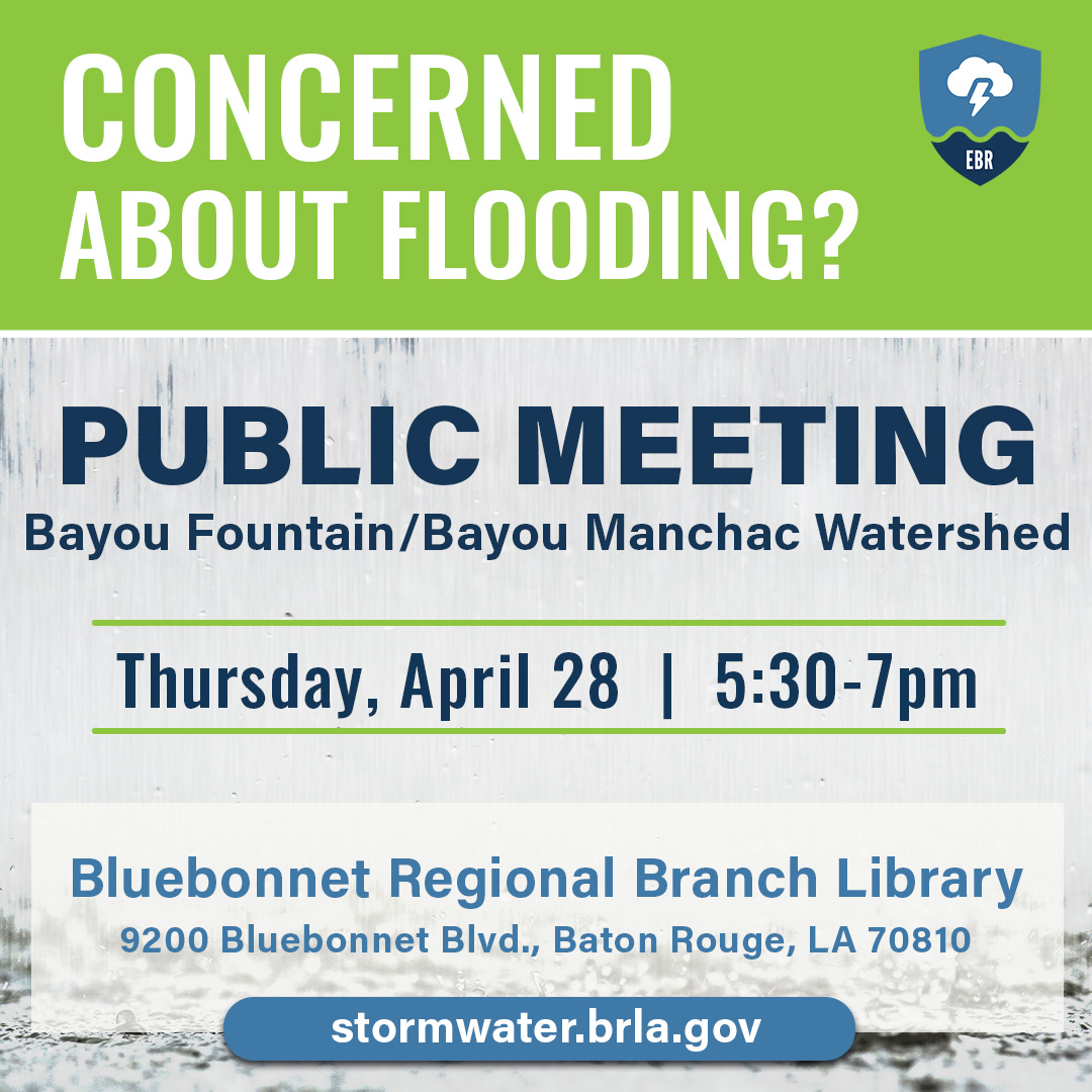 Live in the following neighborhoods?
Riverbend, Arlington, Gardere, Oak Hills Place, Wildwood, University Club, Country Club of Louisiana.

Your public meeting is TONIGHT at the Bluebonnet Regional Branch Library!

#EBRstormwater​ #eastbatonrouge #drainage