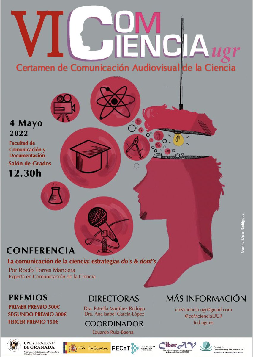 coMcienciaUGR's tweet photo. El VI Certamen de Comunicación Audiovisual de la Ciencia: se celebra el 4 de mayo las 12.30 h. en el Salón de Grados de la Facultad de Comunicación y Documentación de la UGR, con la conferencia: La comunicación de la ciencia: estrategias do´s &amp; dont’s» Por Rocío Torres Mancera. https://t.co/v8ldzLsis5