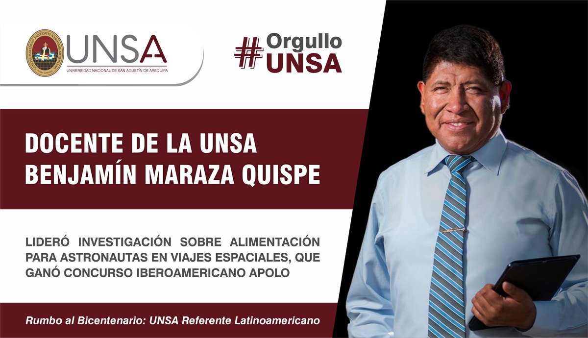 UNSA_Oficial's tweet photo. 👏 #OrgulloUNSA: Investigador de la #UNSA, Dr. Benjamín Maraza Quispe y su equipo ganaron concurso Iberoamericano Apolo sobre investigación y exploración espacial, con trabajo sobre alimentación para astronautas en viajes espaciales.

👉 https://t.co/kgmiIP85fE https://t.co/ySas7kEBId