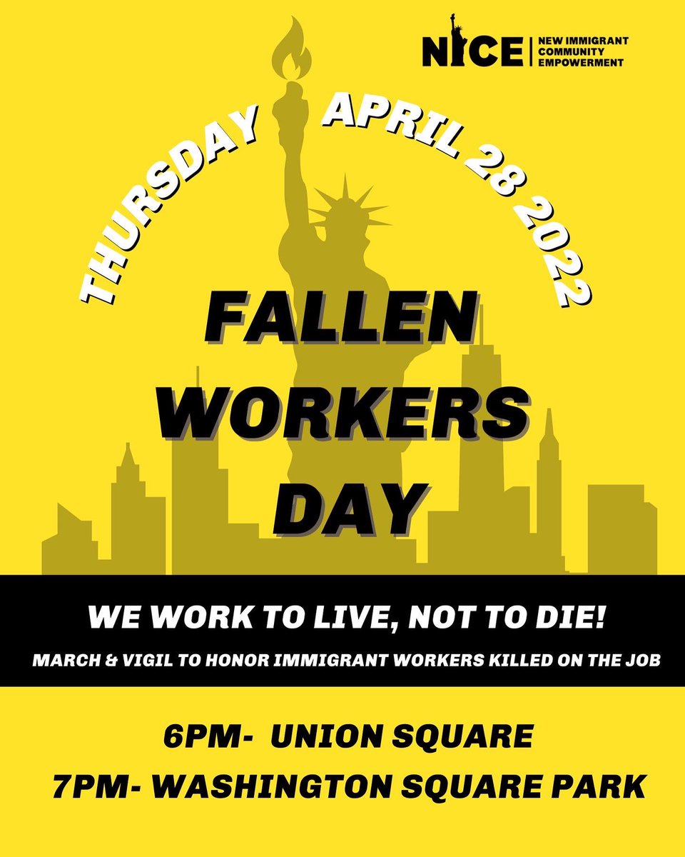 NICE4Workers's tweet photo. Today is Fallen Worker’s Day. Immigrant Workers die on the job at higher rates than their non-immigrant siblings. Today we commemorate their lives by recommitting to FIGHT to change a system that deems our lives disposable. 
#Not1More #NiUnoMas
#FallenWorkerDay #TrabajadorCaido https://t.co/5RUaYJ9tgZ