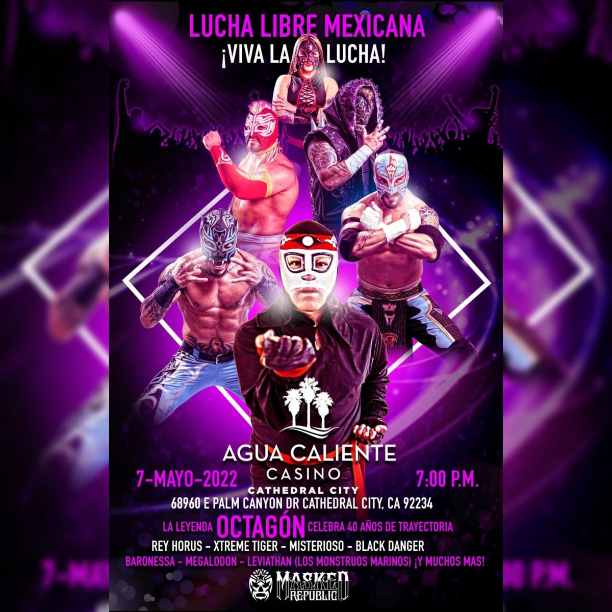 SoCal! NEXT Saturday, join us for Viva La Lucha live at @AguaCalienteCC featuring @Octagon_real @rey_horus @BaronessaMxli and more! Fun for the whole family. Get tickets now because all of our previous events there have sold out! aguacalientecasinos.com/agua-event/luc…