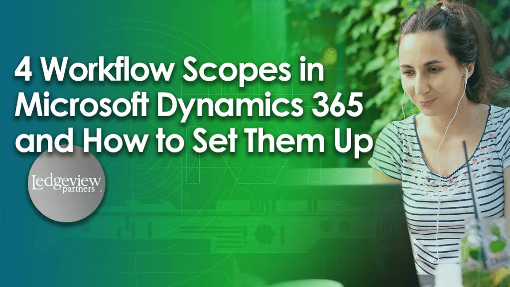 Setting the Scope of a process is essential when creating automatic workflows in Microsoft Dynamics 365/CRM. Learn the 4 workflow scopes and how to set them up in Microsoft Dynamics 365.
#workflowscopes #D365 #mspartner #MSDyn365
ledgeviewpartners.com/blog/4-workflo…