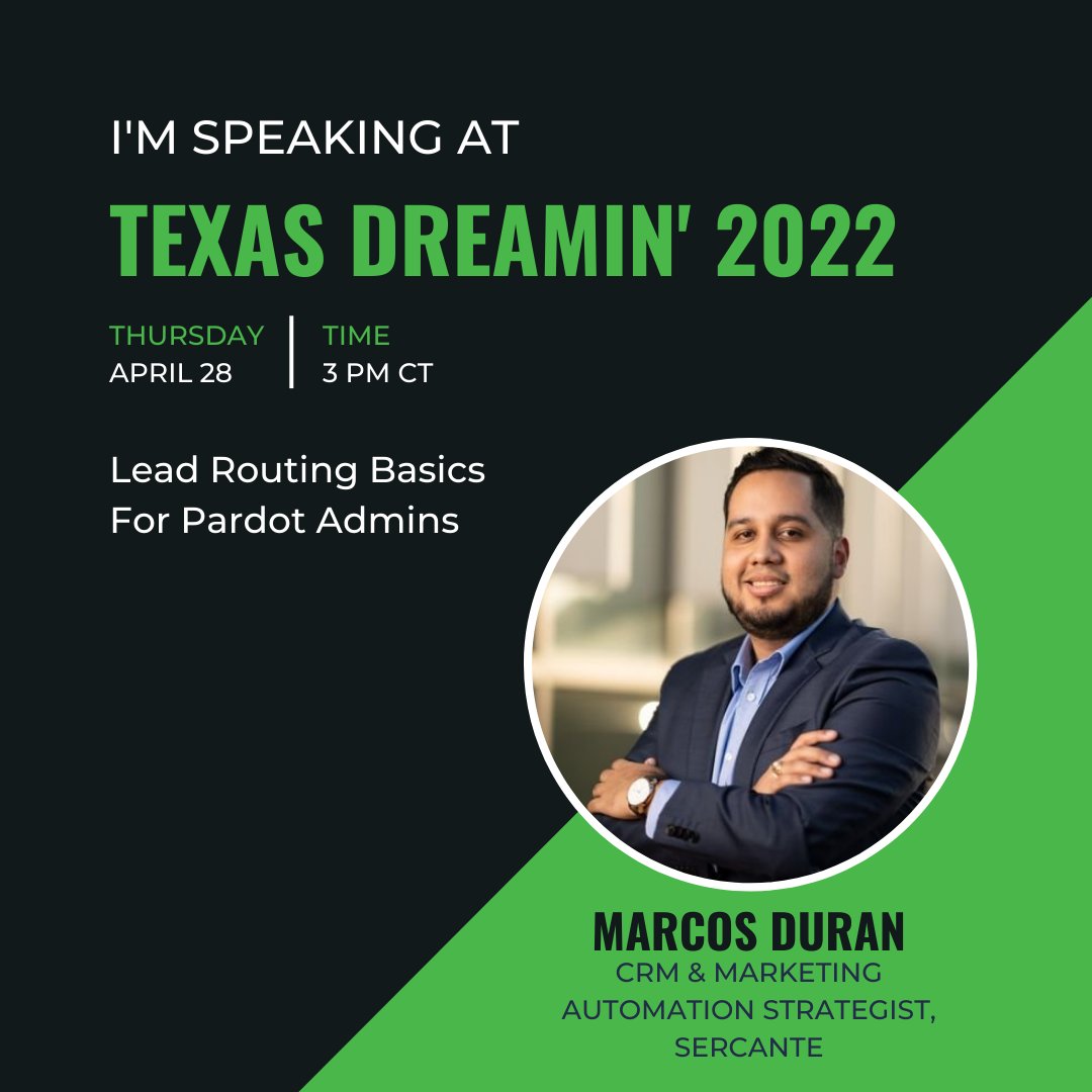 SercanteLLC's tweet photo. Are you at #TXD22 today? Don't miss @iammarcosduran's session on Lead Routing Basics for #Pardot Admins and learn how to be your team's demand gen hero! #SercanteHitsTheRoad #DreaminEvents https://t.co/wmcuPHJmsl