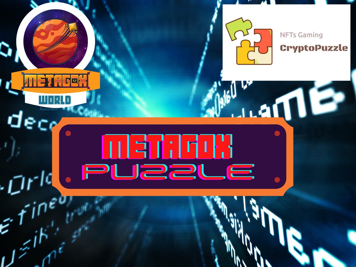 MetaGoxGame's tweet photo. What are you waiting for to get your piece of metagox puzzle? Come on!!! and be the winner of one of these fantastic prizes that only metagox can give you!

https://t.co/0WHfRMj3xN

Oficial Telegram 
https://t.co/kYsQ9WEJMy

#NFTCommunity #MetaverseNFT #NFTGiveaway https://t.co/aDP0euAJiK