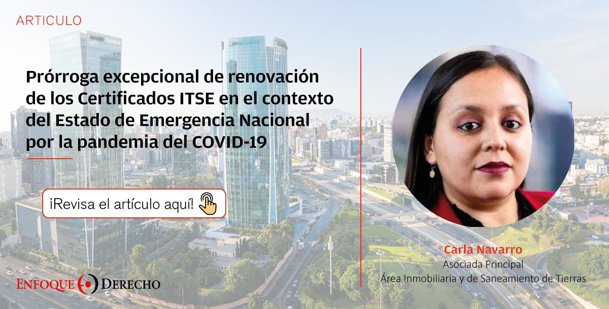 RubioLeguia's tweet photo. Carla Navarro, asociada principal del Área Inmobiliaria, analiza para Enfoque Derecho las últimas disposiciones en materia de Certificados ITSE en el contexto del Estado de Emergencia Nacional. https://t.co/9O42XN0sPB
#ITSE #CertificadoITSE #InmobiliarioPeru https://t.co/bfzngZnHTv
