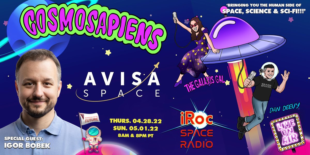 gaaaysinspaaace's tweet image. This Week on #CosmoSapiens... @AvisaSpace is on track to become THE #1 Platform for Space Tourism &amp;amp; Terrestrial Space Connector Experiences and we have the Founder himself @slickbobi joining us! #mps2035

TUNE IN: irocspaceradio.com

Thurs. 4.28 &amp;amp; Sun. 5.01 at 8am &amp;amp; 8pm PT