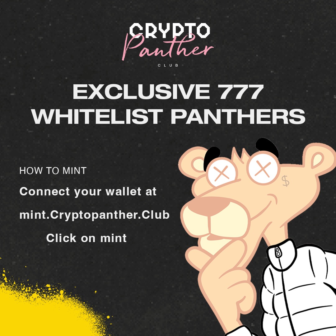 Mint your Crypto Panther Club NFT now! 
Only 777 CPC NFTs available 
(for Whitelisted Panthers)🐯

#NFTCommunity #NFTCommunity #NFTdrops #NFTdrop #nftart #nft #NFTartist #art