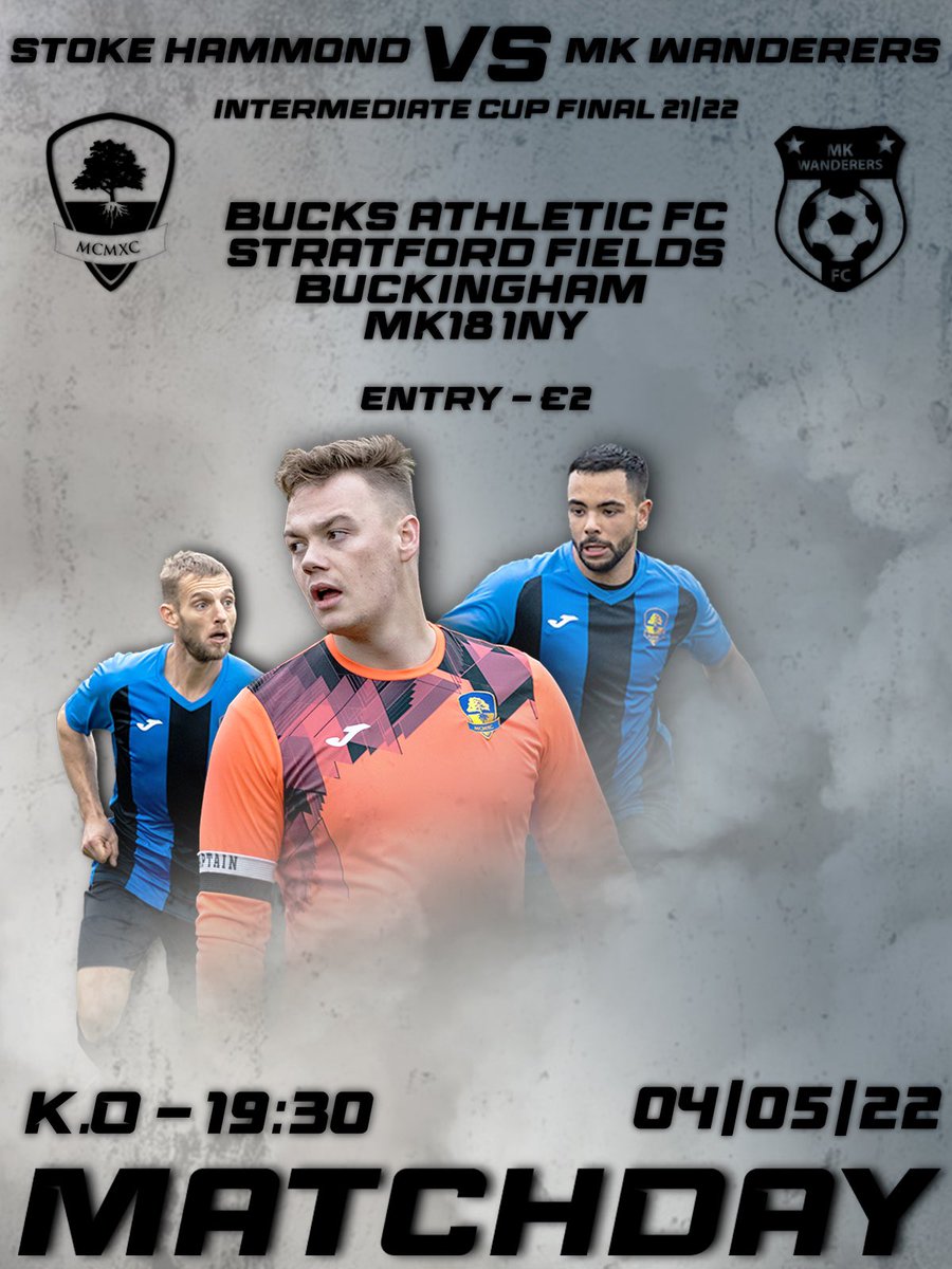 NBSPDevs's tweet image. GAME TIME! ⚫️🔵

⚽️ @WanderersMk 
📍 @BuckinghamAth MK18 1NY
🗓 04/05/2022
⏰ 19:30 KO 
🎟 £2

IT’S A CUP FINAL! 

The Ham are finally back in action after a few weeks and oh my it’s a big one! 

@NBDFL1 Intermediate League Cup Final 21/22! 

UP DA HAM 🍖
