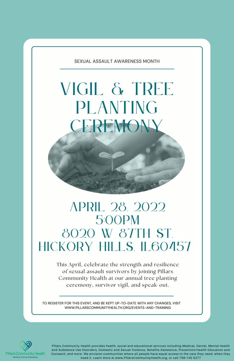 pchcares's tweet photo. Join us today @ 5pm for our annual tree planting and vigil in honor of survivors. This will take place at Pillars' Hickory Hills office 8020 W. 87th Street, Hickory Hills, IL, 60457.

#SAAM2022 #SAAM #SexualAssaultAwarenessMonth
#OnlyYesMeansYes https://t.co/S0rfBFKvYm