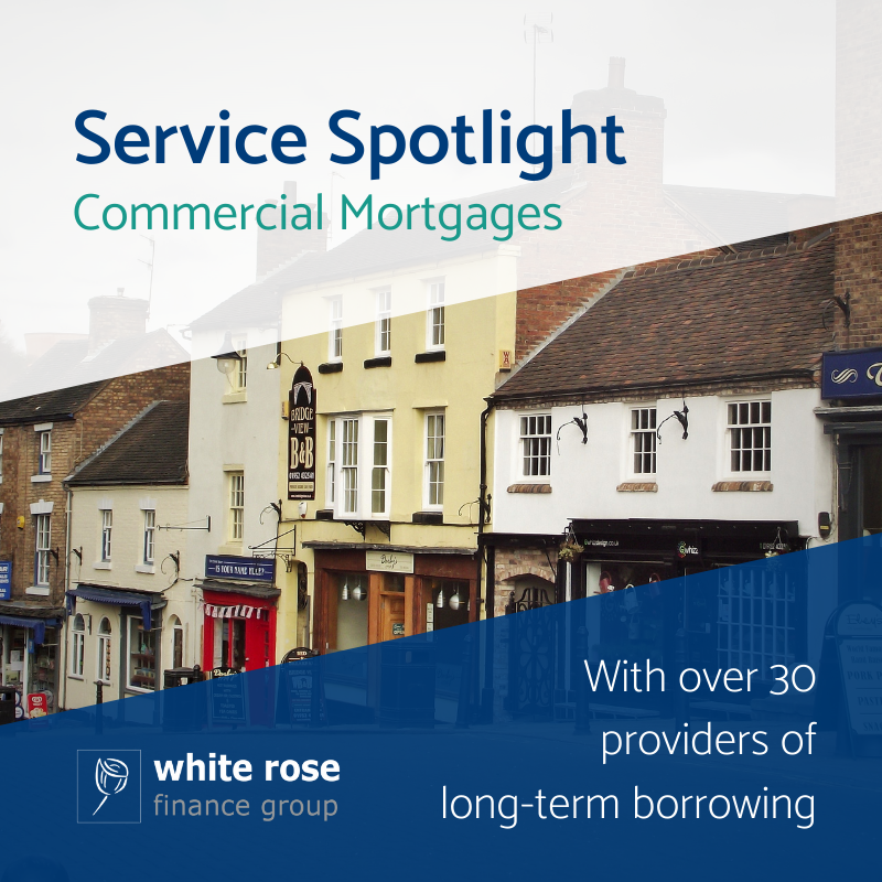Commercial Mortgages

White Rose Finance Group Limited has relationships with a range of commercial mortgage providers from the high street through to very specialised merchant banks and private funding lines. 

0333 405 5058

#whiterosefinance #commercialmortgage