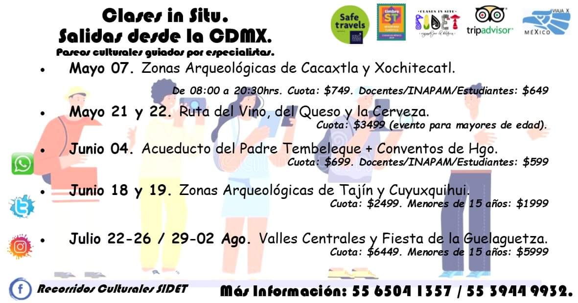 TE ESPERAMOS! 
INFO: 55 6504 1357 y al 55 3944 9932.
Whatsapp direct: wa.me/5215565041357

También en: recorridosidet@gmail.com
Síguenos y coméntanos en:
Facebook:
facebook.com/ViajesSIDET
Instagram:
instagram.com/viajessidet/

PREGUNTA POR NUESTRAS OFERTAS Y PROMOCIONES!!