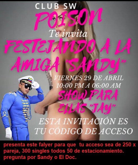 Eldocentertaim1's tweet photo. Raza, :viernes 29 celebramos el cumple de Sandy mi cómplice.   Si gustan hay descuento en el acceso  normal estará en 400 con descuento 250. Presenta este Flayer. Nos vemos. Por supuesto llevaré regalos. #fiestaswinger #swingerneza https://t.co/r4HBjkvOWk