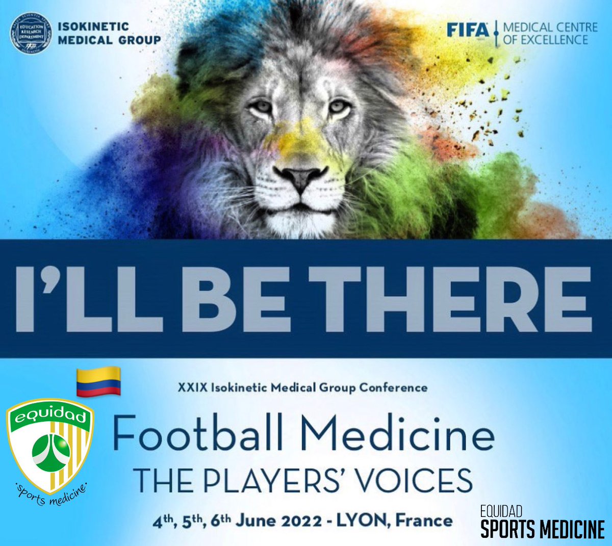 I’LL BE THERE @footballmed 📍LYON 🦁 France 🇫🇷 🗓 4-6 June/2022 The best sports medicine conference 🌍 See you soon 🔜 @Equidadfutbol @EquidadSportsMD Colombia 🇨🇴👨🏻‍⚕️ #isok22 Never Stop Learning 📚