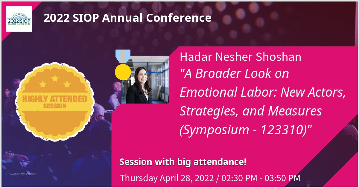 hadarnes's tweet photo. Just finished this great symposium at 2022 SIOP Annual Conference on A Broader Look on Emotional Labor: New Actors, Strategies, and Measures (Symposium - 123310). Thanks for the great turnout! #siop22 - via #Whova event app https://t.co/Yk1WOGeqT7