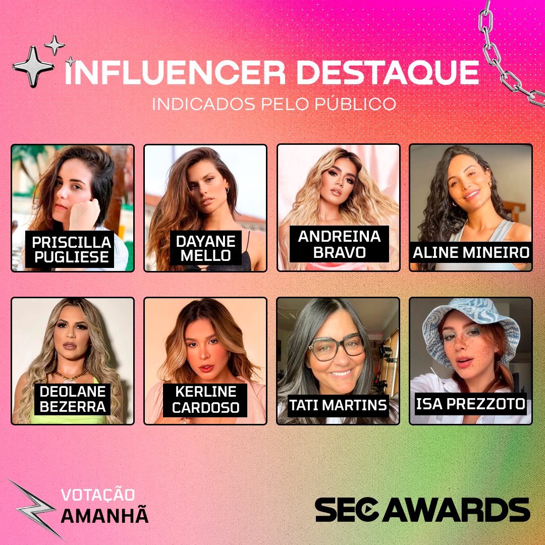 secawards's tweet photo. Conheça as indicadas pelo público na categoria “Influencer Destaque” no #SECAwards 2022.

A votação começa à meia-noite de amanhã. ⚡️ https://t.co/cQwMCZTpGZ