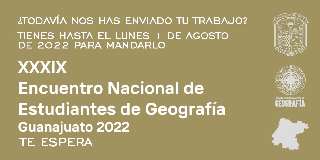 ¿Eres estudiante de #Geografía en #México? Si es tu caso tienes una cita en el #XXXIXENEG. Hasta el 1 de agosto podrás mandar tu trabajo para presentación. Mayores informes en las redes sociales del <a href="/ENEGmx/">Encuentro Nacional de Estudiantes de Geografía</a>, #GeomitéUG y <a href="/UdeGuanajuato/">Universidad de Guanajuato</a>.