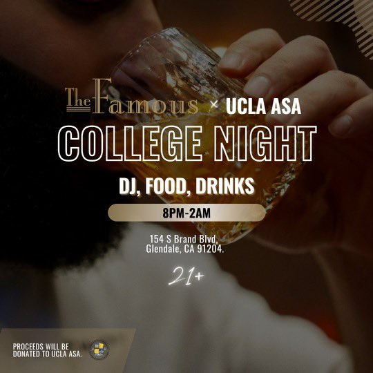 Join us this Friday at the Famous Bar in Glendale for a night of fun! Non- UCLA ASA members are welcome to join! Free admission. 21+ ONLY. See you there!