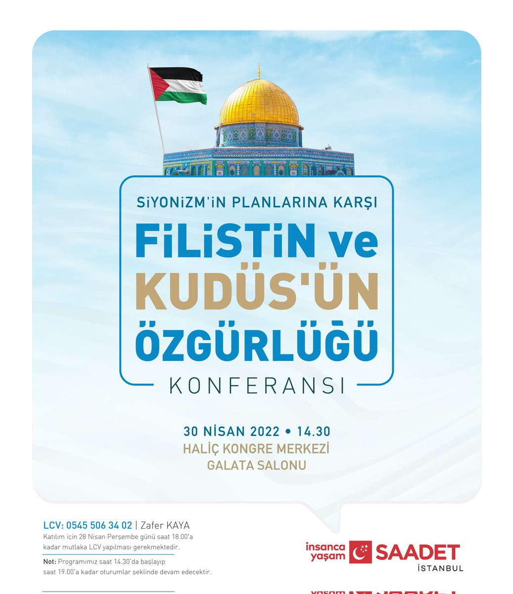 SPGencFatih's tweet photo. Siyonizm'in Planlarına Karşı 
Filistin ve Kudüs'ün Özgürlüğü 
Konferansı 🇹🇷🇵🇸

🕰️ 30 Nisan 2022 • 14.30
📍 Haliç Kongre Merkezi | Galata Salonu https://t.co/qtR2DDxV6G