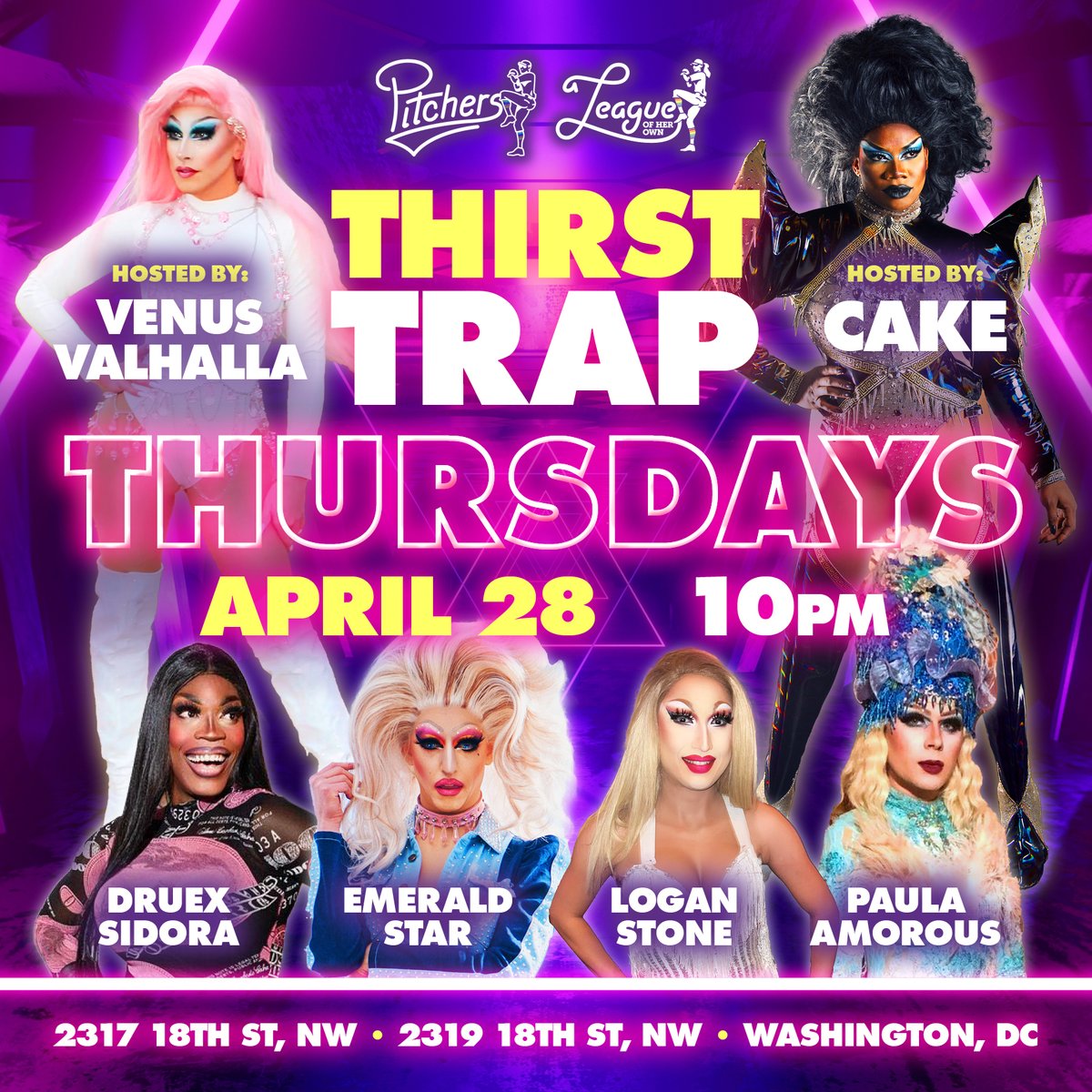 PitchersDC's tweet photo. Come get thirsty tonight with the ladies of #ThirstTrapThursdays hosted by #VenusValhalla and @cakedoesdrag featuring @TheOnlySidora #EmerldStar  @queenloganstone and #PaulaAmorous.  Show starts at 10pm.

Vaxx required. https://t.co/FfKF56tKF7