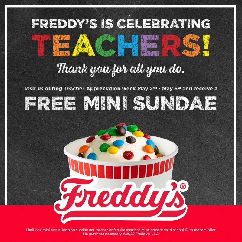 FreddysUSA's tweet photo. Teachers, we appreciate you. Drop by the week of May 2nd–6th and receive one FREE mini single-topping sundae on us. #teacherappreciationweek