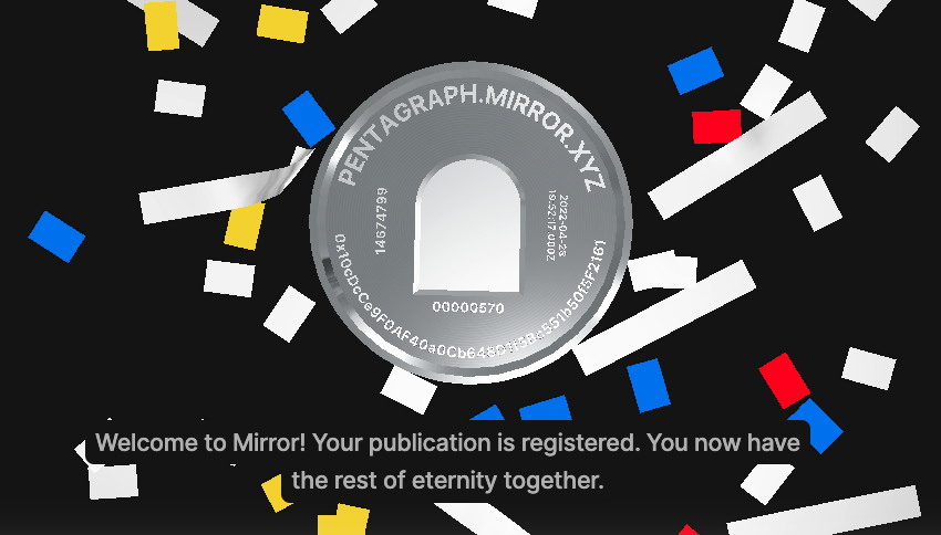 Oh it's onnnn <a href="/viamirror/">Mirror</a> 

pentagraph.mirror.xyz

And what an eternity it shall be!