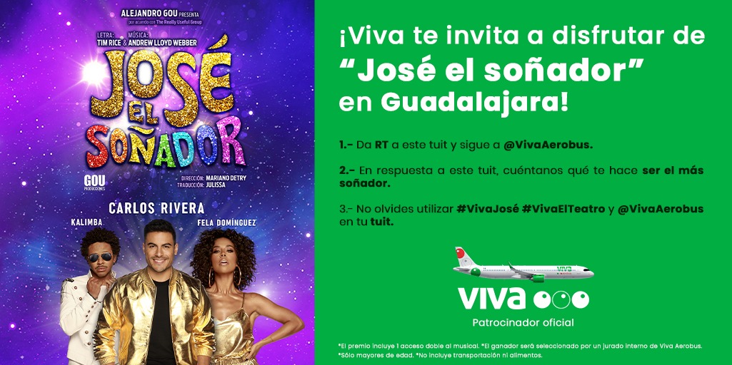 VivaAerobus's tweet photo. RT 🙌😎 ¡Viva te invita a disfrutar de José el soñador, en Guadalajara! Sigue los pasos correctamente y podrás ganar tus accesos. ✈️ #VivaElTeatro #VivaJosé https://t.co/TBOBVDK14W